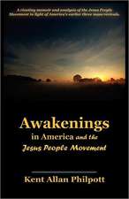 Awakenings in America and the Jesus People Movement