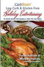 Carbsmart Low-Carb & Gluten-Free Holiday Entertaining