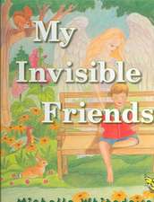 My Invisible Friends