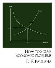 How to Solve Economic Problems