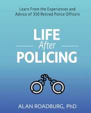 Life After Policing