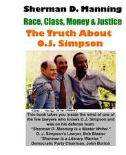 The Truth about O.J. Simpson