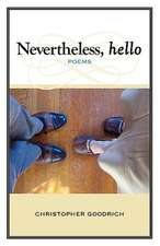 Nevertheless, Hello