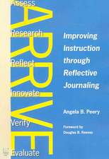 Arrive: Improving Instruction Through Reflective Journaling