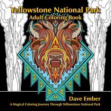 Yellowstone National Park Adult Coloring Book