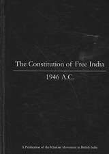 The Constitution of Free India, 1946 A.C.