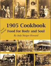 1905 Cookbook: Food for Body and Soul