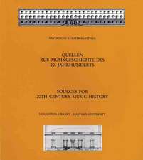 Sources for 20th–Century Music History – Alban Berg and The Second Viennese School; Musicians in American Exile; Bavarica