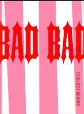 Bad Bad