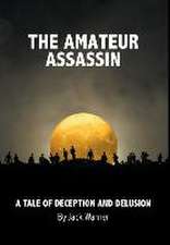 The Amateur Assassin