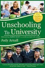 Unschooling To University