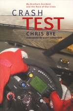 Bye, C: Crash Test