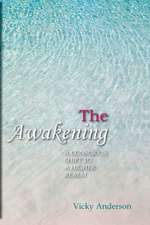 The Awakening: A Conscious Shift to a Higher Realm