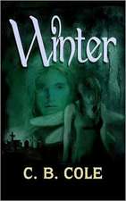 Winter: An Investigation of Fallen Angels, the Nephilim, Alchemy, Climate Change, and the Secret Destiny of the Human Race