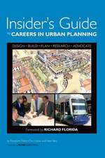 Insider's Guide to Careers in Urban Planning