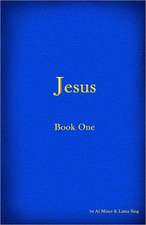 Jesus - Book I: Book One of the Peter Chronicles