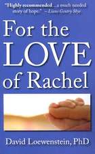 For the Love of Rachel