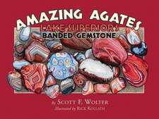 Amazing Agates: Lake Superior's Banded Gemstone