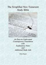 The Simplified New Testament Study Bible