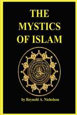 The Mystics of Islam