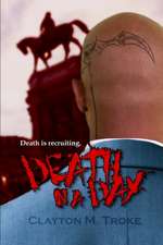 Death in a Day: Death is Recruiting.