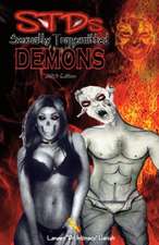 STDs: Sexually Transmitted Demons