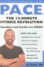 P.A.C.E.: The 12-Minute Fitness Revolution