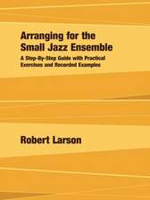 Arranging for the Small Jazz Ensemble