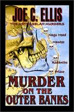 Murder on the Outer Banks: The Methuselah Murders