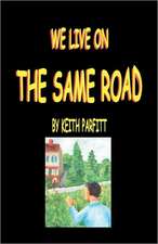 We Live on the Same Road: A Methodology of Two Principles and Six Practices