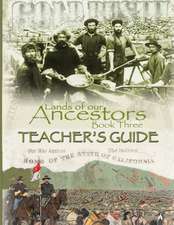 Lands of our Ancestors Book Three Teacher's Guide