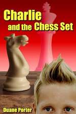 Charlie and the Chess Set