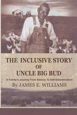 The Inclusive Story of Uncle Big Bud