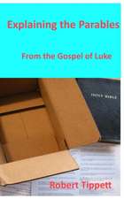 Explaining the Parables