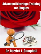 Advanced Marraige Training for Singles: Methodology