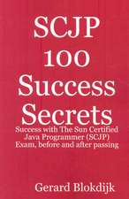 SCJP 100 Success Secrets Success With The Sun Certified Java Programmer
SCJP Exam Before And After Passing