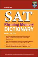 Columbia SAT Rhyming Memory Dictionary: A Primer for Yanks