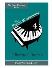 The Piano Workbook - Level 4