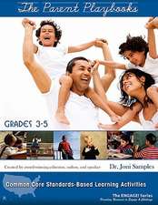 The Parent Playbooks: Grades 3 - 5