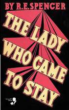 The Lady Who Came to Stay & the Elixir of Life (Lovecraft's Library)