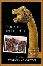 The Ship in the Hill