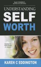 Understanding Self Worth