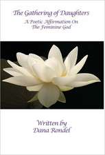 The Gathering of Daughters: A Poetic Affirmation on the Feminine God