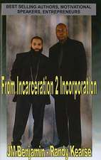 From Incarceration to Incorporation: The Rise, Fall, and Rise Again of JM Benjamin