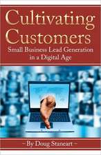 Cultivating Customers: Small Business Lead Generation in a Digital Age