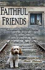 Faithful Friends