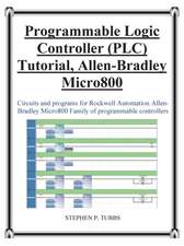 Progammable Logic Controller (Plc) Tutorial Allen-Bradley Micro800: An Anthology of Short Stories and Poetry