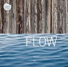 Flow