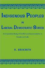 Indigenous Peoples in Liberal Democratic States