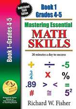 Mastering Essential Math Skills, Book One, Grades 4 and 5: 20 Minutes a Day to Success